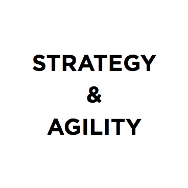Strategy & Agility