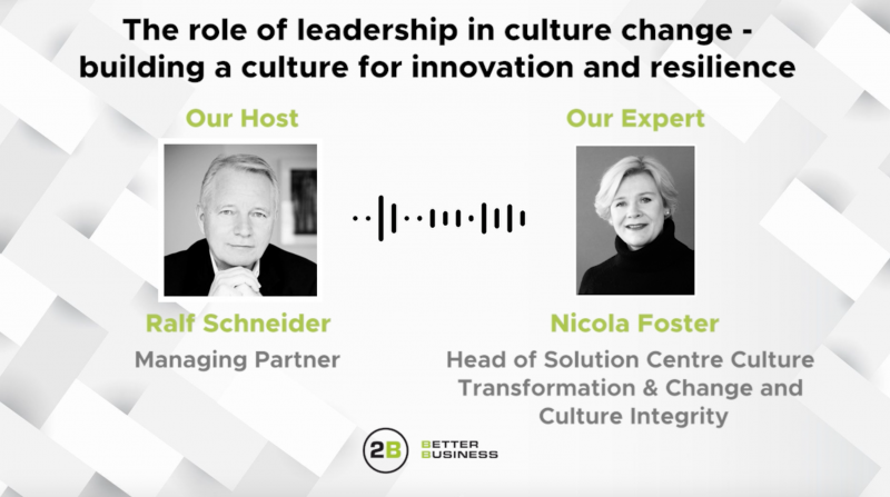 The role of leadership in culture change - building a culture for innovation and resilience